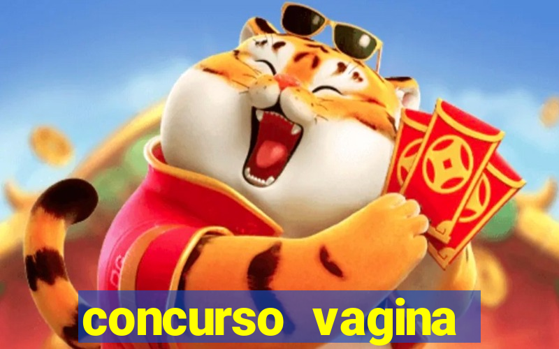 concurso vagina mais linda